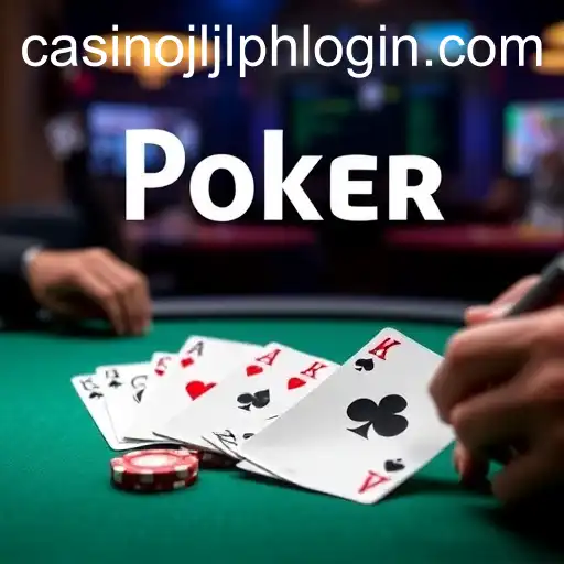 Exploring the Poker Room: A Premier Gaming Experience at JLJLPH Casino